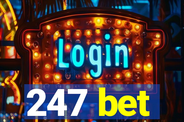 247 bet